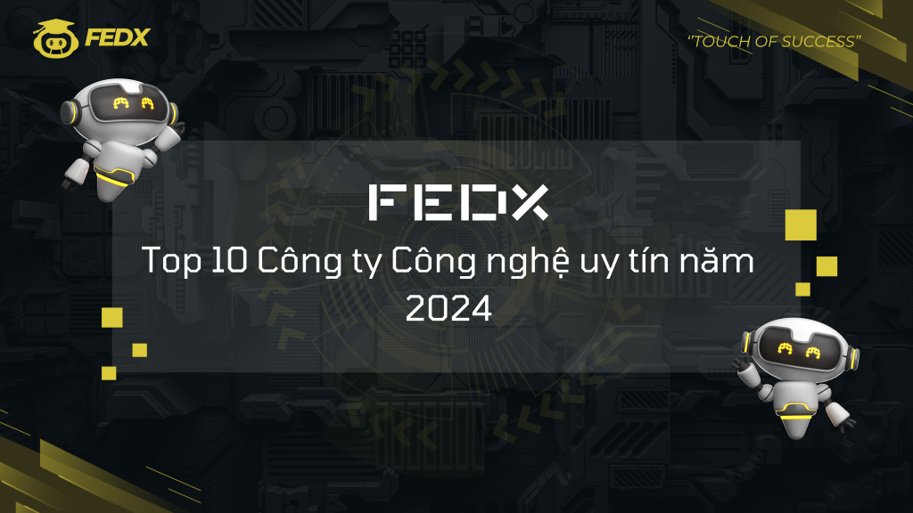 Top 10 Công Ty Công Nghệ Cung Cấp Giải Pháp Chuyển Đổi Số Uy Tín Năm 2024