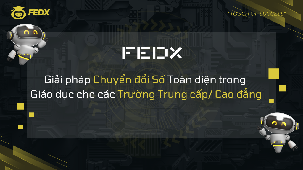 Giải pháp Chuyển đổi Số Toàn diện trong Giáo dục cho các Trường Trung cấp/ Cao đẳng